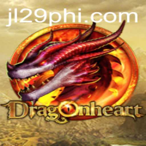 Exploring the Epic World of DragonHeart: Insights and Gameplay