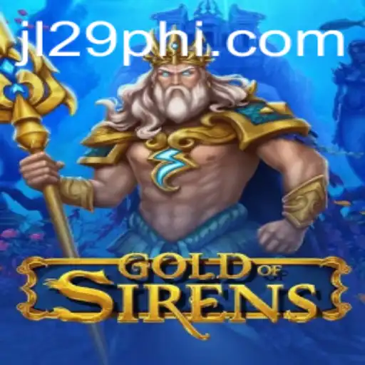 Dive into the Enchanting World of GoldofSirens: A Modern Gaming Adventure