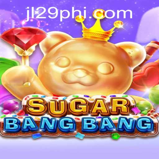 Unveiling the Excitement of SUGARBANGBANG: The Ultimate Gaming Experience