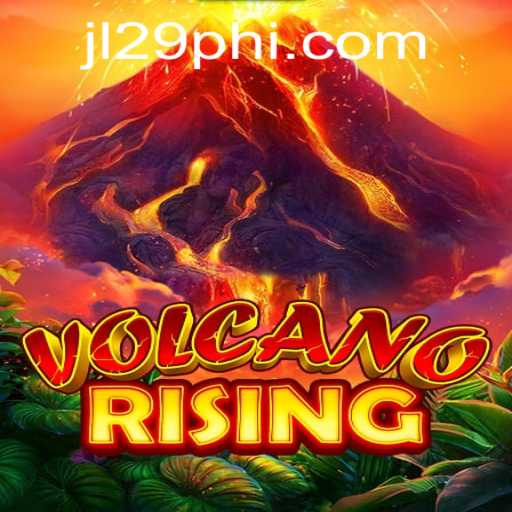 Discover the Eruptive Adventure of VolcanoRising at JL29.COM